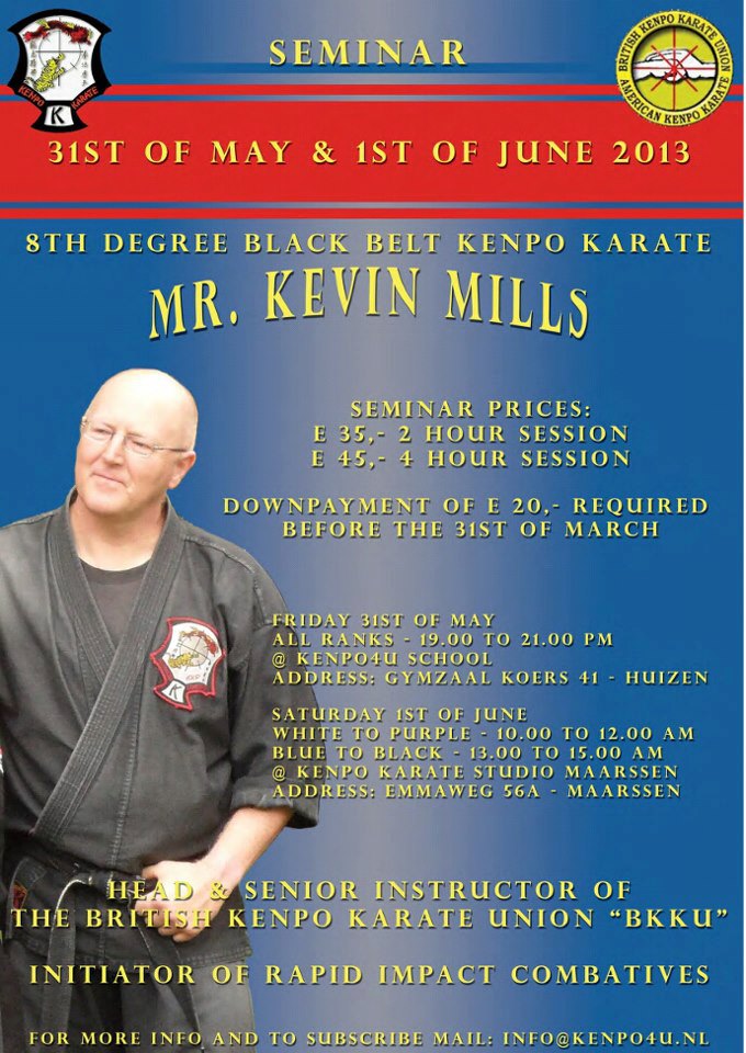 Seminar Kevin Mills bij Kenpo4U @ Huizen | North Holland | The Netherlands